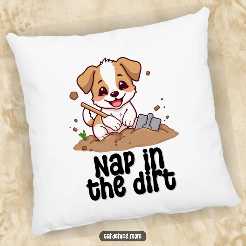 Funny digging dog pillow featuring an excited dog with a shovel, digging in soil with dirt flying, soft and decorative accent.
