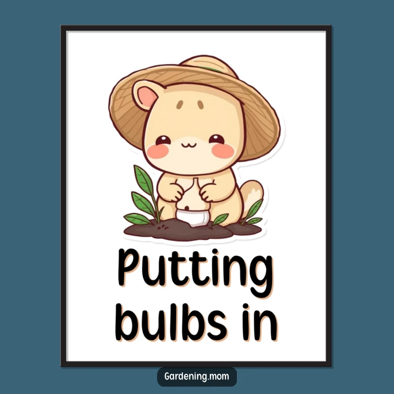 Funny Gardening Animal Print: Smiling Hatted Critter Plants Bulb, Instant Funny Gift