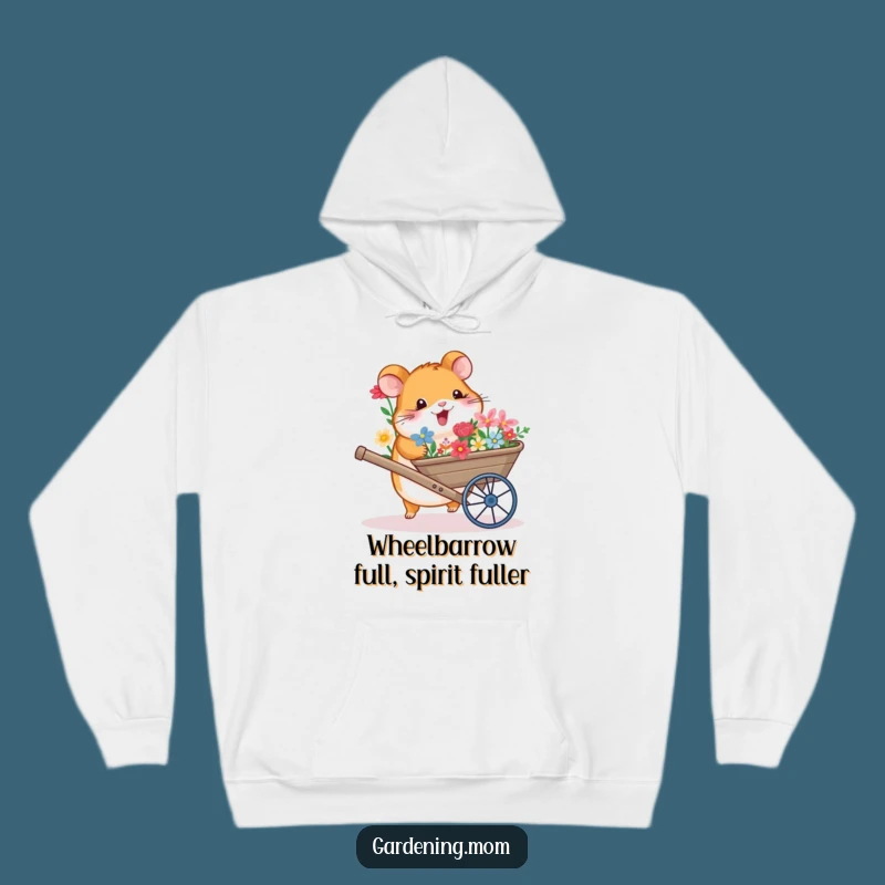 Cozy Funny Hamster Wheelbarrow Flowers Hoodie: Snuggle Up with Garden Giggles