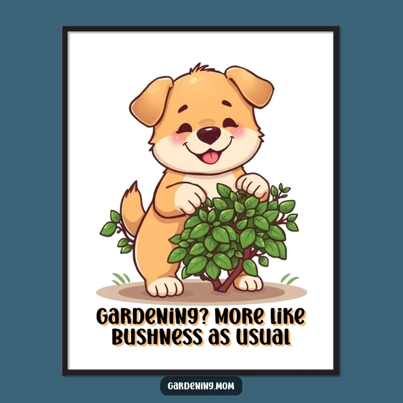 Funny Free Printable Wall Art: Determined Dog Gardener Decor, DIY Art