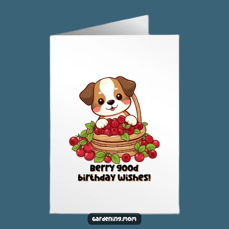 Free Printable Birthday Card: Berry Happy Dog, a funny downloadable gift
