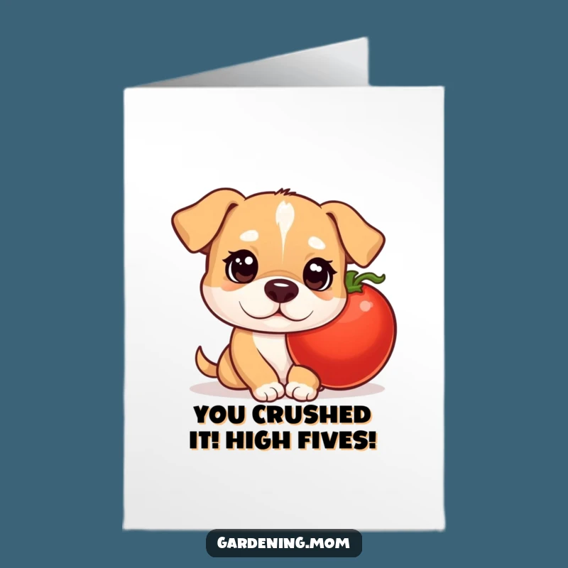 Free Printable Congrats Card: Mama Dog Tomato Surprise, Funny Downloadable Gift for Any Win
