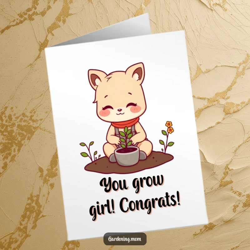 Funny free printable congratulations card: Mom animal character plants a tiny seedling with a proud and happy expression.