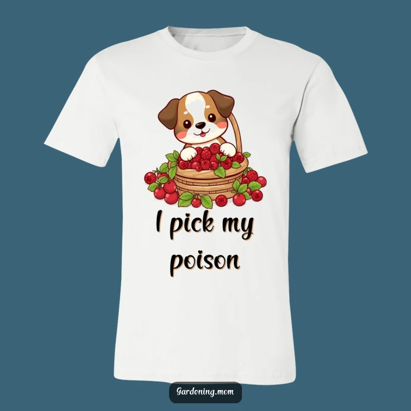 Funny Dog Berry Harvest T-Shirt: Cheerful Forager's Hilarious Pet Tee Gift